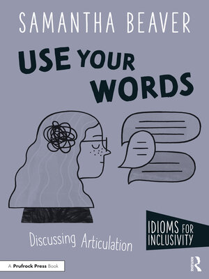 cover image of Use Your Words